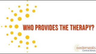 Easterseals: Who Provides ABA Therapy? Profile