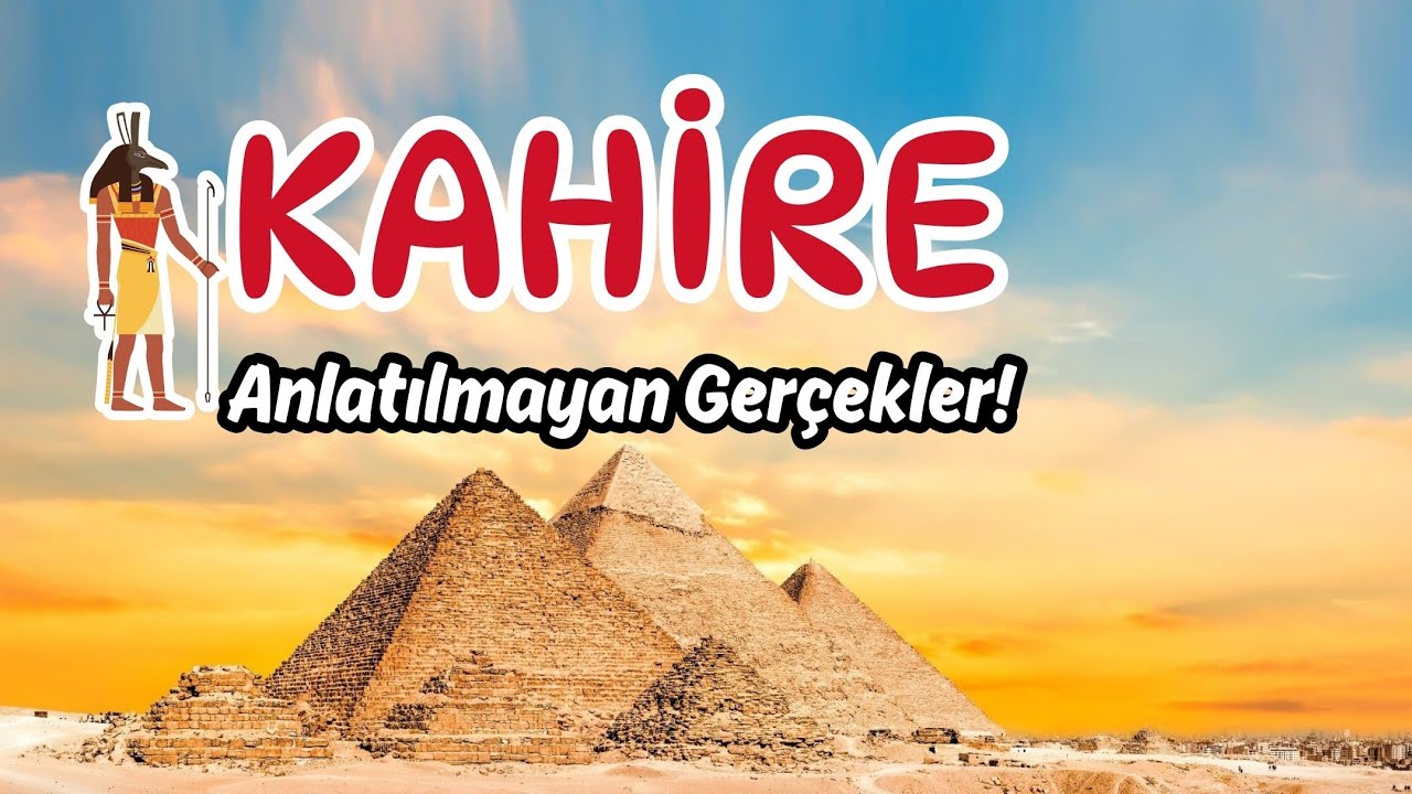 Kahire Şoku! | En Kapsamlı Kahire Rehberi! [4K]