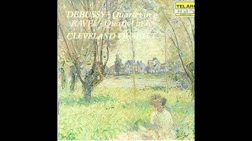 Cleveland Quartet - Ravel String Quartet in F