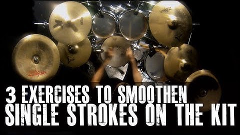 3 Exercises To Smoothen Your Single Stroke Rolls On The Kit - James Payne