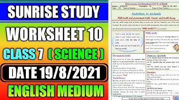 Worksheet no. 10 Date 19-08-2021 Class 7 th Subject - SCIENCE ( ENGLISH MEDIUM)