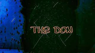 Ogzah- The Don