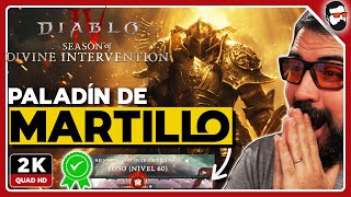 La EXPLICACIÓN DEFINITIVA de la MEJOR BUILD de PALADÍN para la TEMPORADA 11 de Diablo IV