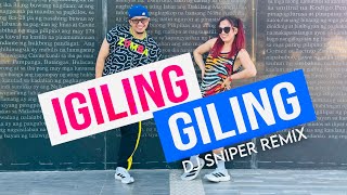 IGILING GILING ( Dj Sniper Remix ) Dance Workout l J&A Dance Workout 