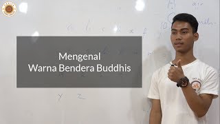 Mengenal Warna Bendera Buddhis