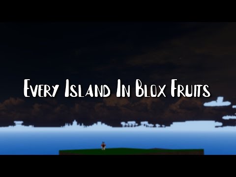 Blox fruits all first sea island's in order 