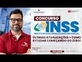 CONCURSO INSS: PLANEJAMENTO DE ESTUDOS | COMO ESTUDAR COMEÇANDO DO ZERO