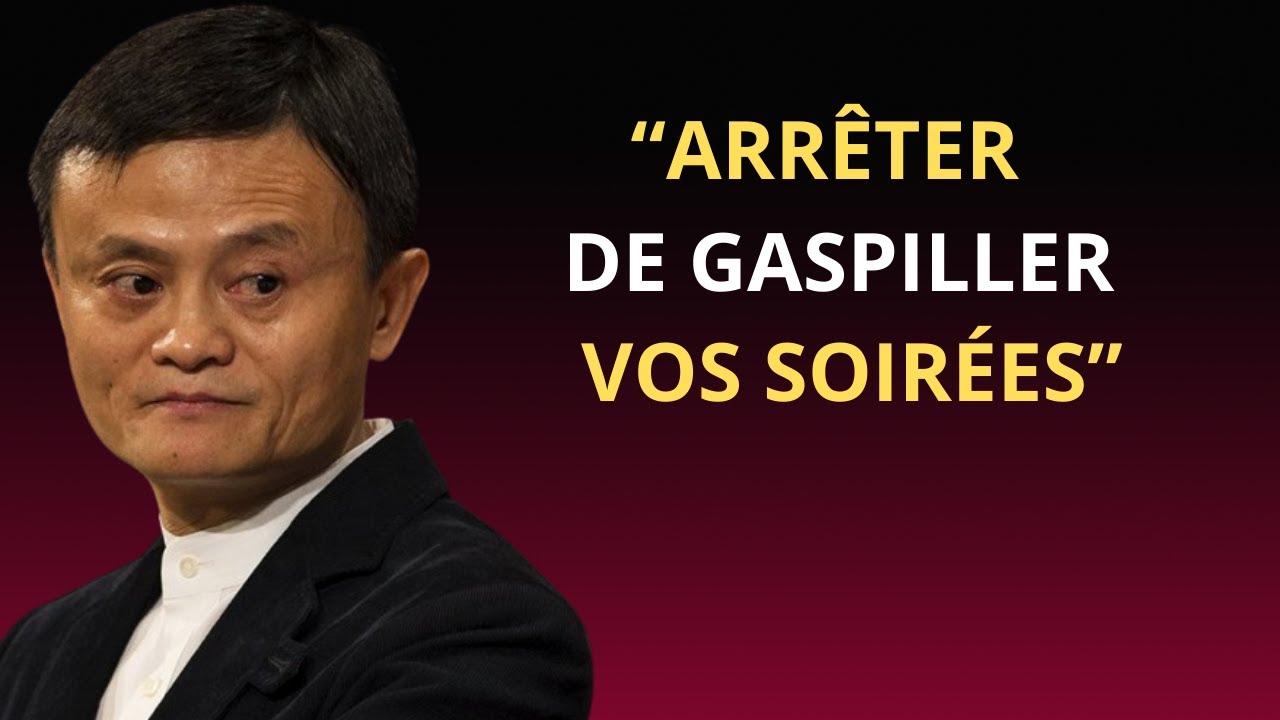 7 choses à faire pour ne plus gaspiller vos soirées après le travail | Discours inspiré de Jack Ma