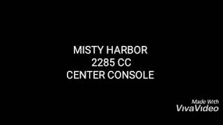Misty HARBOR 2285 CC