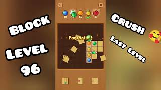 Block Crush 🥰 Game Adventure Mode Last Level 96 Gameplay  screenshot 1