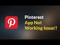 Pinterest App Not Working Problem - Android