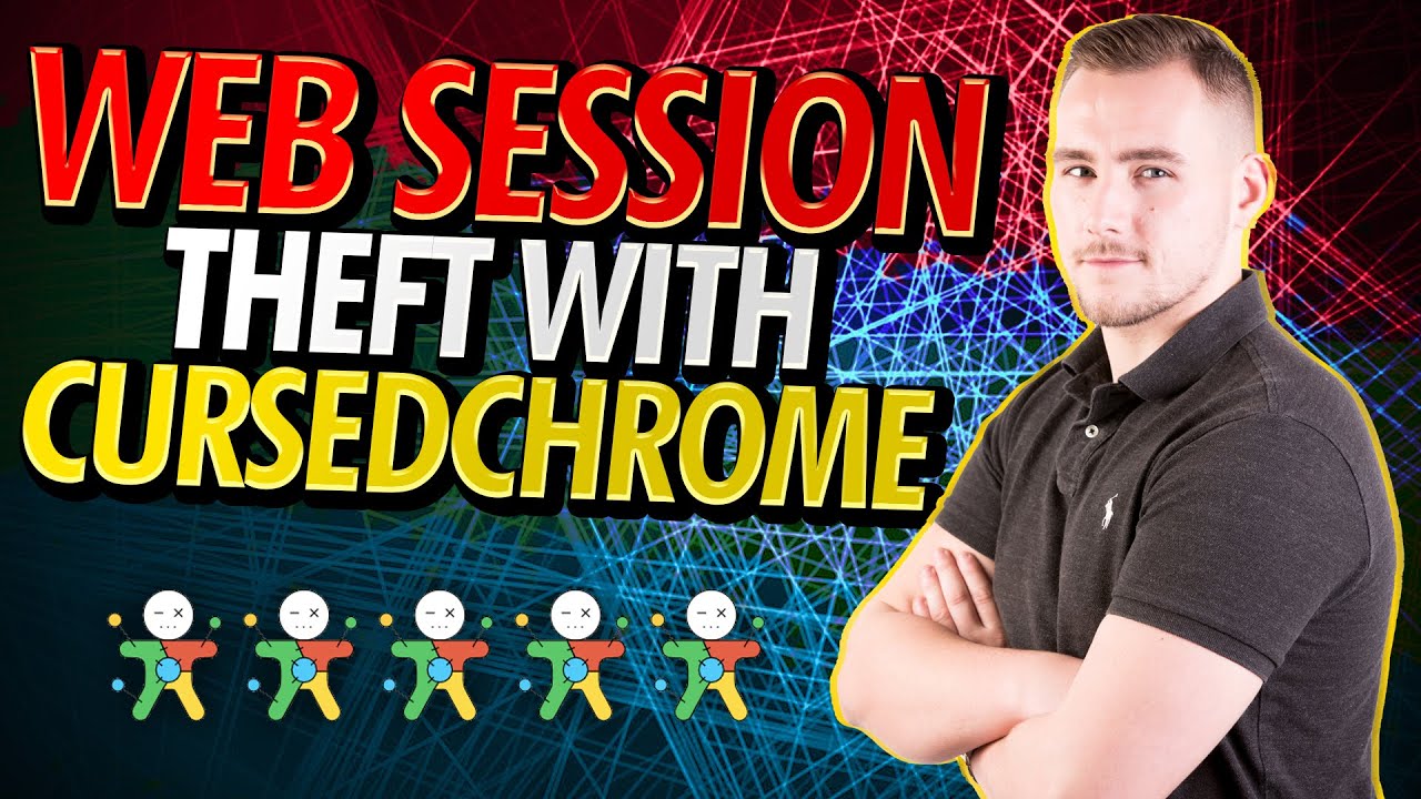 Web Session Theft using CursedChrome Proxy (Red Team)