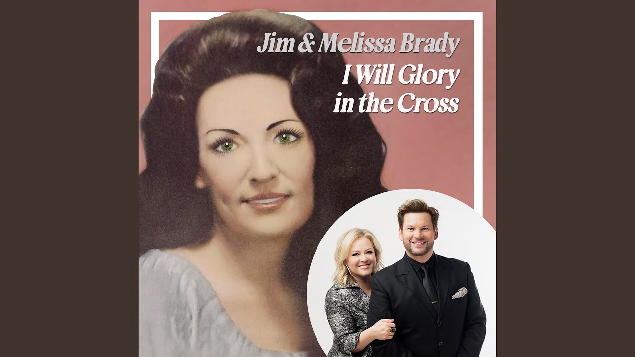 I Will Glory In The Cross