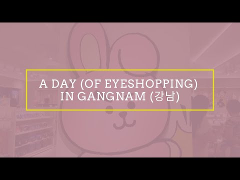 A DAY IN GANGNAM - KAKAO FRIENDS, SPAO, LINE STORE, BT21!