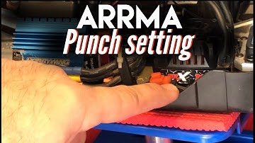 Setting the Punch Setting | Arrma ESC tip