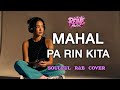 MAHAL PA RIN KITA Rockstar Soulful R B Cover REINEMUSIC MAHAL PA RIN KITA Rockstar Soulful R B Cover REINEMUSIC