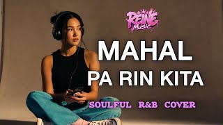 MAHAL PA RIN KITA | Rockstar (soulful R&b cover) #REINEMUSIC