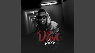 Vício - Mc Davi, Perera DJ