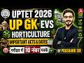 UPTET 2026 | UP GK &amp; EVS Horticulture Classes | Important Acts &amp; Dates | By Prashank Dubey