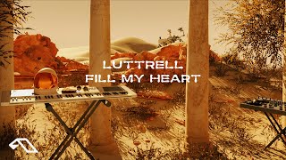 Luttrell - Fill My Heart