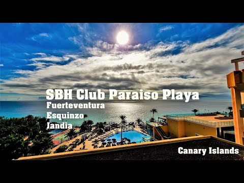 SBH Club Paraiso Playa | Esquinzo de Jandia [4K60] Pajara | Fuerteventura | Spain | Canary Islands