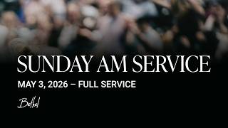 Bethel Church Service | Bill Johnson Sermon | Worship with Brady Voss, Aubree Archibeck