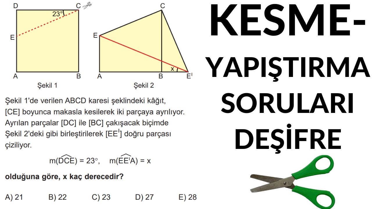 Kesme Yapıştırma Sorularinin Mantigi Geometri 