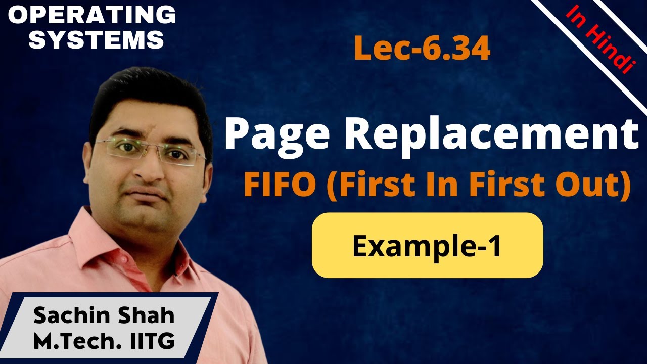 L6.34: FIFO Page Replacement | Page Fault in FIFO Algorithm using ...