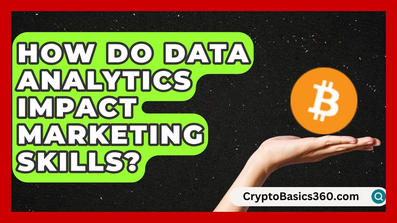 How Do Data Analytics Impact Marketing Skills? | Communications Jobs
