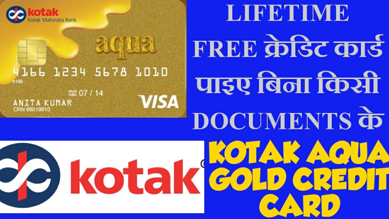 KOTAK BANK AQUA GOLD CREDIT CARD DEPTH BENEFITS Review Fees charges How to get kotak aqua Card ...