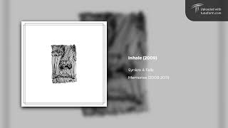 Synkro & Faib - Inhale (2009) | Future Garage