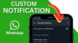 How to Set CUSTOM Notification Sounds for WhatsApp screenshot 4