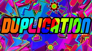 Duplication (Extreme Demon) by Zeptoz and more