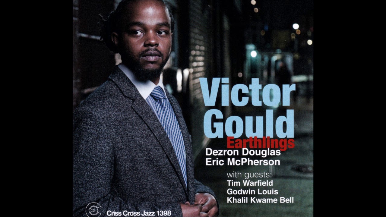 Victor Gould Quintet -  Blues On Top  (2018 Criss Cross)