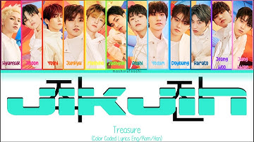 Treasure - JIKJIN Color Coded Lyrics (Eng/Rom/Han)