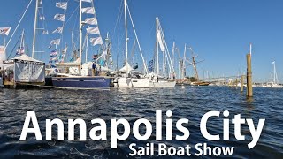 Annapolis Sail Boat Show - Pleasure Vessel Life