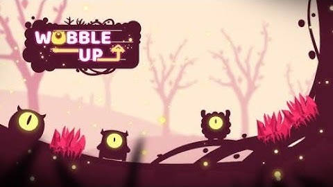 Wobble Up Gameplay Walkthrough Part 1 (Android/IOS)