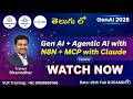 GenAi + Agentic + MCP + N8n with Claude Demo in Telugu Vlr Training 9059868766