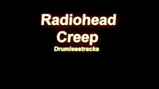 Radiohead - Creep [Drumlesstrack]