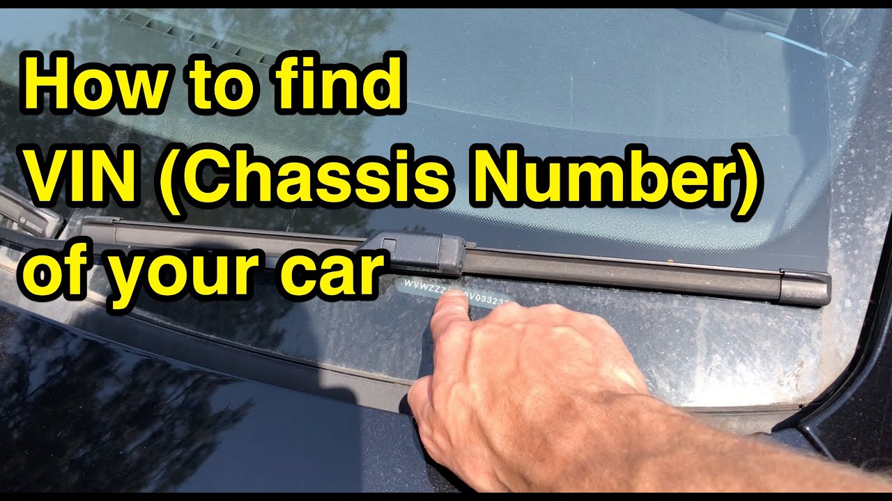 How to find your car's VIN (Chassis Number) 