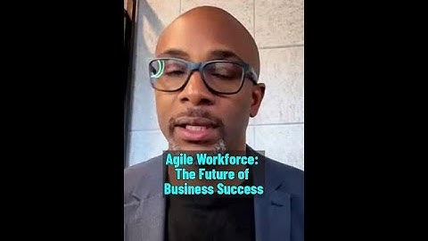 Building Agile Workforce Models #businessdevelopment #motivation#businessagility
