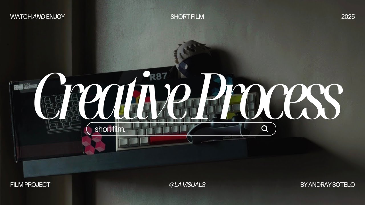 The Creative Process | Short Film