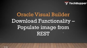 6. Fetch the image from REST response and populate it on a page | Oracle VBCS | VBCS #vbcs  #oracle