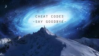 Famous Cheat Codes | Say Goodbye Profile
