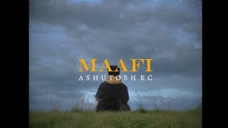 Maafi - Ashutosh Kc / Cover / Acoustic Version.