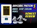 Anycubic Photon S unbox setup levelling print & HONEST review by VOG