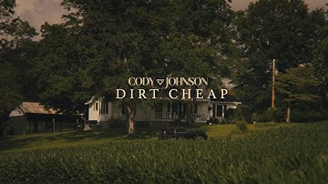 Cody Johnson - Dirt Cheap (Official Music Video)
