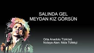 Salinda Gel Meydan Kiz Gorsun Karaoke