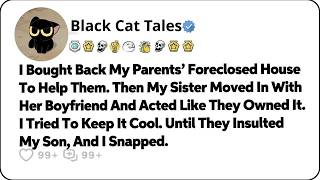 I Bought Back My Parents’ Foreclosed House To Help Them  Then My Sister… Reddit Family Stories