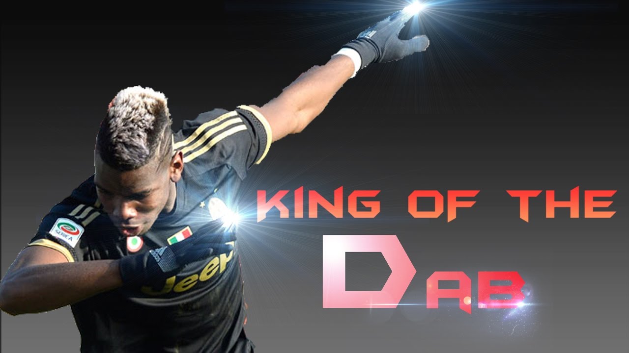 Paul Pogba-King Of The Dab-Skills and Goals